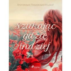 Szukając gdzie indziej