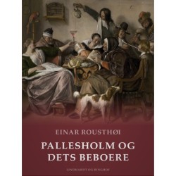 Pallesholm og dets beboere