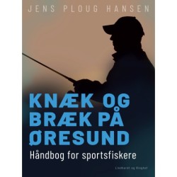 Knæk og bræk på Øresund. Håndbog for sportsfiskere