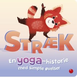 Stræk: en yoga-historie med simple øvelser