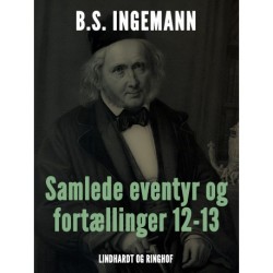 Samlede eventyr og fortællinger 12-13