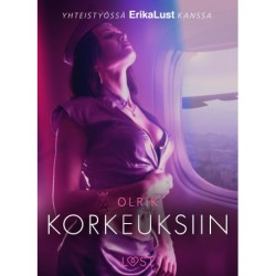 Korkeuksiin - eroottinen novelli