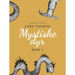Mystiske dyr. Bind 1