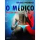 Lugares Proibidos: O médico