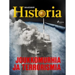 Joukkomurhia ja terrorismia