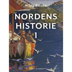 Nordens historie. Bind 1