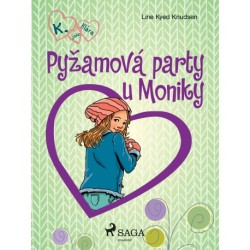 K. jako Klára 4 – Pyžamová party u Moniky