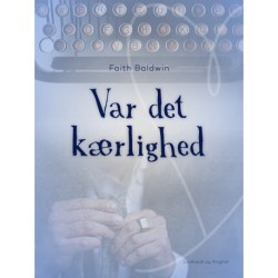 Var det kærlighed