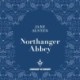 Northanger Abbey