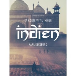 Så kørte vi til Indien