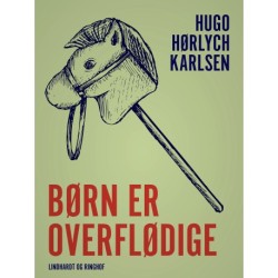 Børn er overflødige