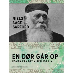 En Dør går op – Roman fra det virkelige Liv