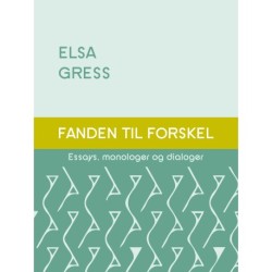 Fanden til forskel - Essays, monologer og dialoger