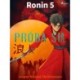 Ronin 5 - Próba sił