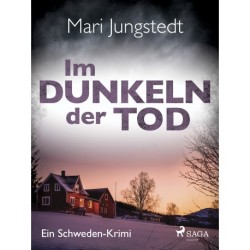 Im Dunkeln der Tod - Ein Schweden-Krimi
