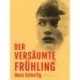 Der versäumte Frühling