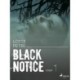 Black notice: część 1