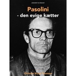 Pasolini - den evige kætter