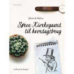Søren Kierkegaard til hverdagsbrug