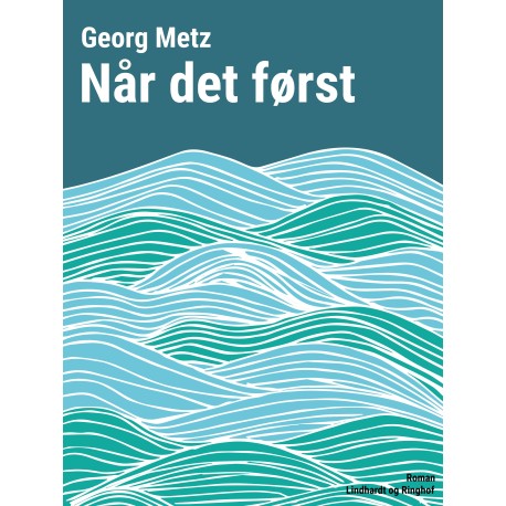 Når det først