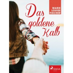 Das goldene Kalb