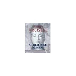 Se dem ikke i øjnene