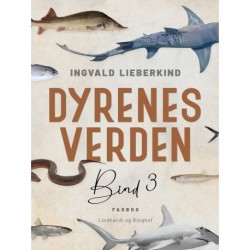 Dyrenes verden. Bind 3