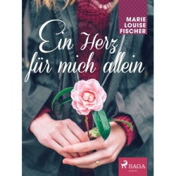 Ein Herz für mich allein