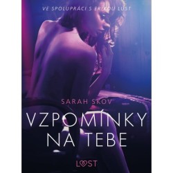 Vzpomínky na tebe – Erotická povídka