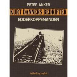 Kurt Danners bedrifter: Edderkoppemanden