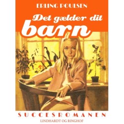 Det gælder dit barn