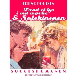 Tænd et lys i mit mørke & Solskinsøen