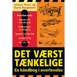 Det værst tænkelige - En håndbog i overlevelse