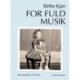 For fuld musik