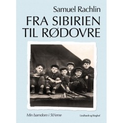 Fra Sibirien til Rødovre