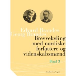 Brevveksling med nordiske forfattere og videnskabsmænd (bind 3)