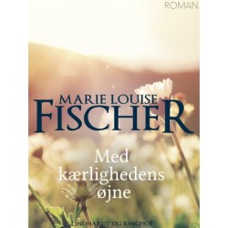 Med kærlighedens øjne