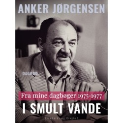 Fra mine dagbøger. 1975-1977. I smult vande