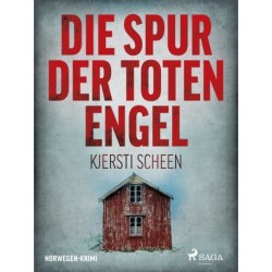 Die Spur der toten Engel - Norwegen-Krimi