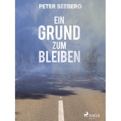 Ein Grund zum Bleiben