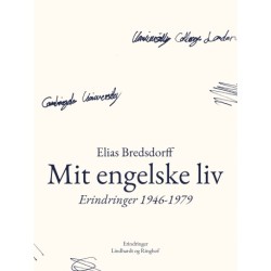 Mit engelske liv. Erindringer 1946-1979