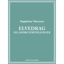 Elvedrag og andre fortællinger