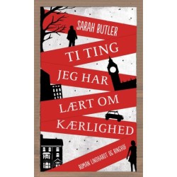 Ti ting jeg har lært om kærlighed