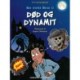 Død og dynamit