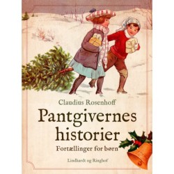 Pantgivernes historier. Fortællinger for børn