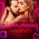 Valentijnsdag: Amanda - erotisch verhaal