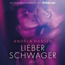 Lieber Schwager: Erika Lust-Erotik