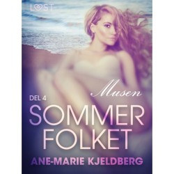 Sommerfolket 4: Musen