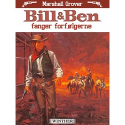 Bill og Ben fanger forfølgerne