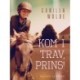 Kom i trav, Prins!